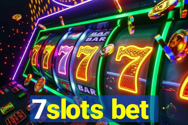 7slots bet